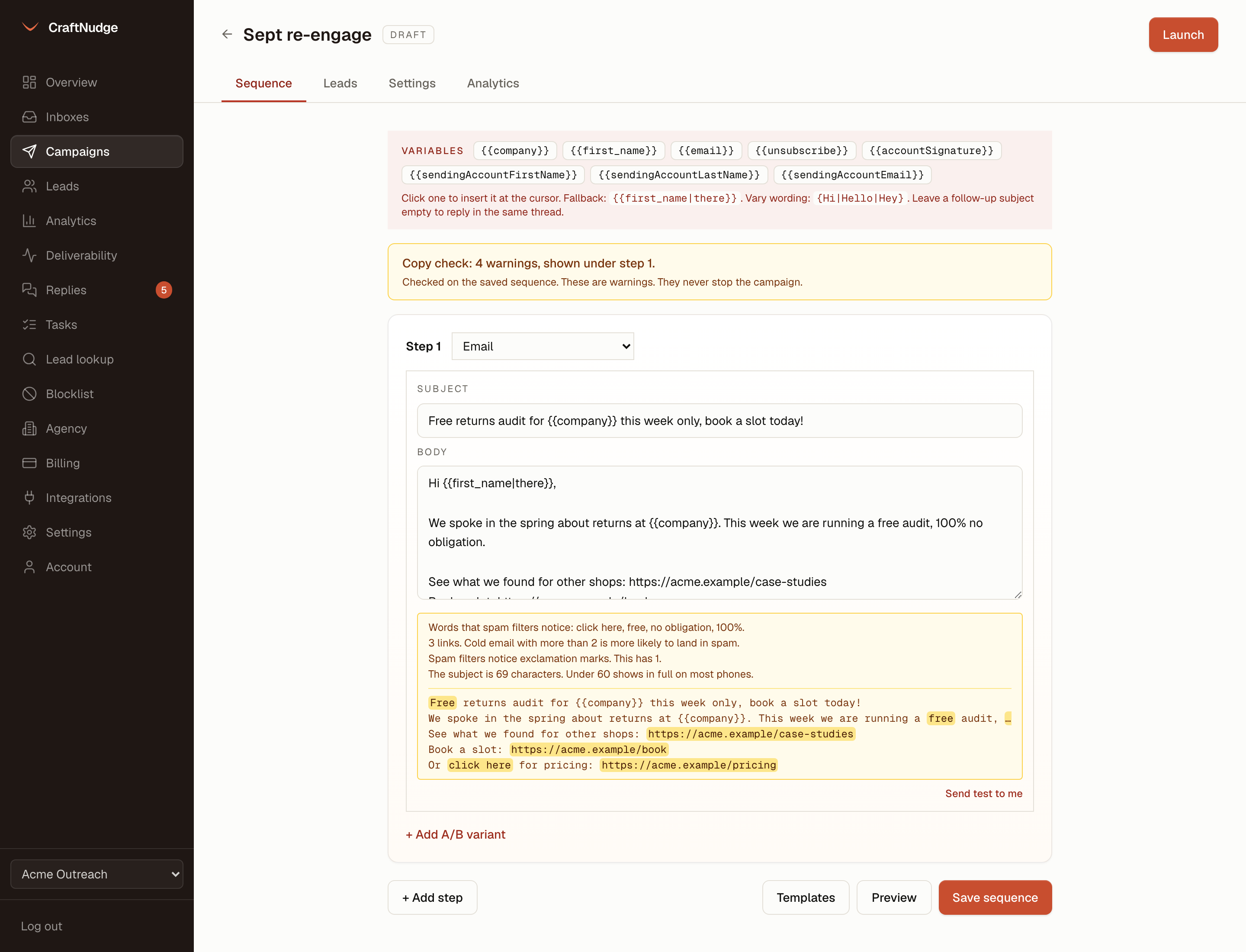 The campaign editor for a draft: a line above the steps counts four warnings under step 1, and under the email come the warnings for spam words, three links, an exclamation mark and a 69 character subject, with the flagged words and links marked in its lines